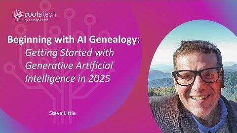 Beginning with AI Genealogy: Getting Started with Generative Artificial Intelligence in 2025
