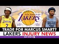 Lakers Trade Rumors: Trade For Marcus Smart? Jarred Vanderbilt INJURED | Lakers News &amp; Rumors