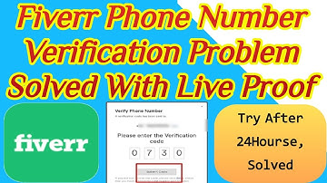 fiverr verification code not working | fiverr verify phone number not working | fix fiverr verifying