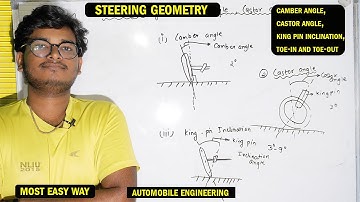 Steering geometry | Camber and Castor angle, King pin inclination, Toe-in and Toe-out | Deepak Sir