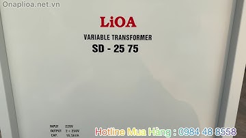 Biến Áp vô cấp Lioa 1 pha công suất 16,5Kva