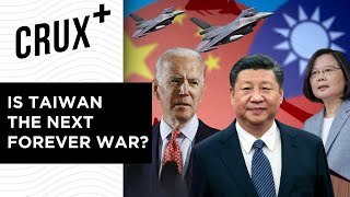 China Taiwan Incursions | How Real Is The Threat Of War & Will A US Intervention Help Or Harm Taiwan
