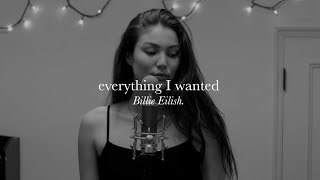 Billie Eilish - everything i wanted (Cover) | Sarah Hemi