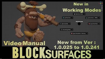 Video Manual Blocksurfaces Blender addon New features from Ver 1 0 025 to 1 0 241 Working modes