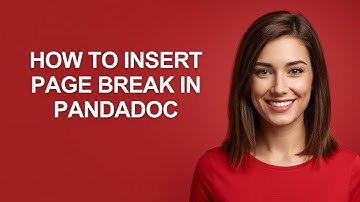 How to Insert Page Break In Pandadoc - AshleyHowTo