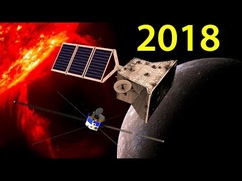 Полет к Меркурию, Солнцу и Луне в 2018 году. Космические программы 2018 года.