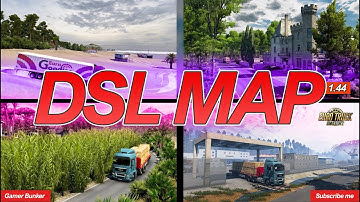[ETS2] DSL Map [1.44]