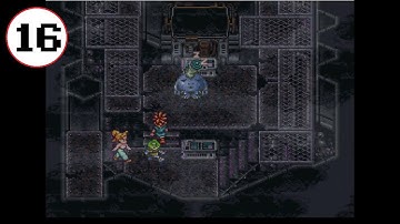 Chrono Trigger Part 16