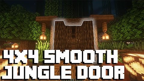 INSANE Minecraft 4x4 SMOOTH Door - Jungle Edition