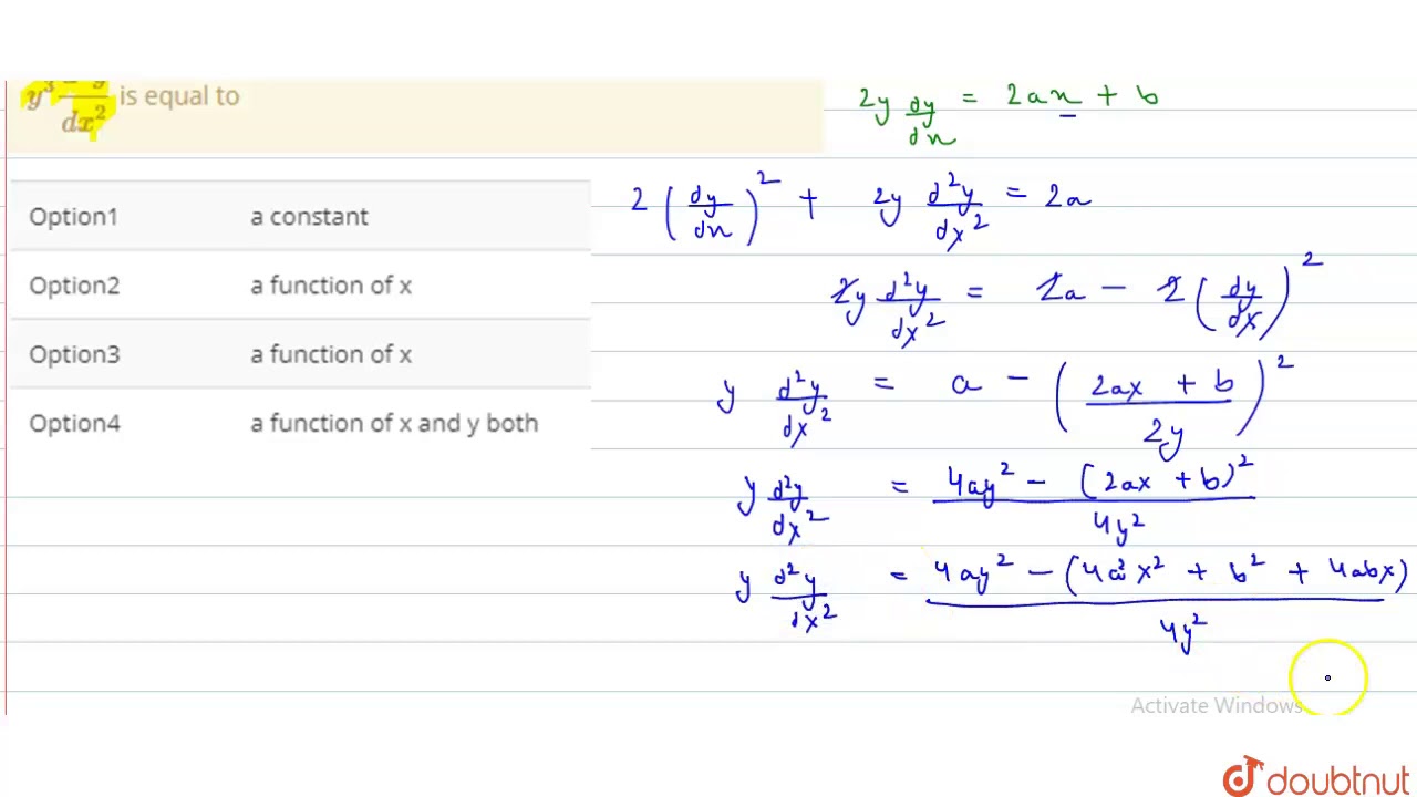 If Y 2 Ax 2 Bx C Where A B C Are Constants Then Y 3 D 2 Y Dx 2 Is Youtube