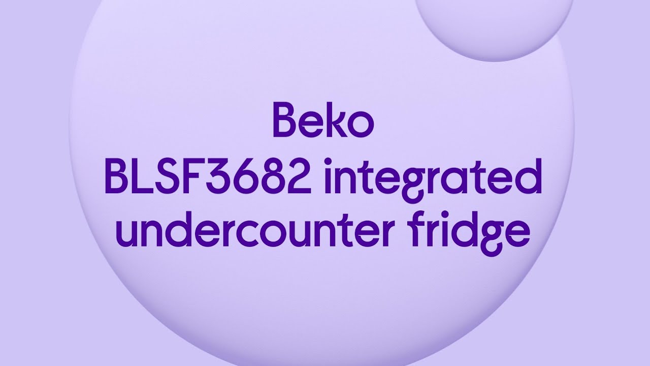 Beko BLSF3682 Integrated Undercounter Fridge Fixed Hinge Quick Look