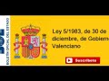Ley 5/1983, de 30 de diciembre, de Gobierno Valenciano