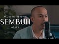 🔴 ACHEY - Sembuh (Official Acoustic Video)