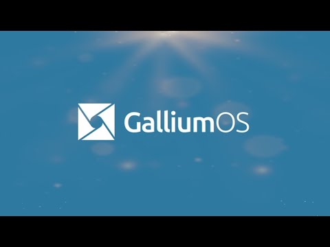 GalliumOS | Linux For Your Chromebook