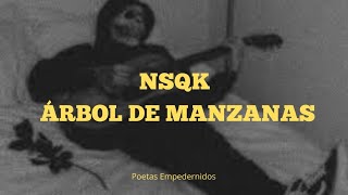 NSQK - Árbol de manzanas // Letra