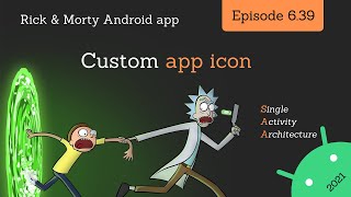 2021 Android Guide: Custom app icon