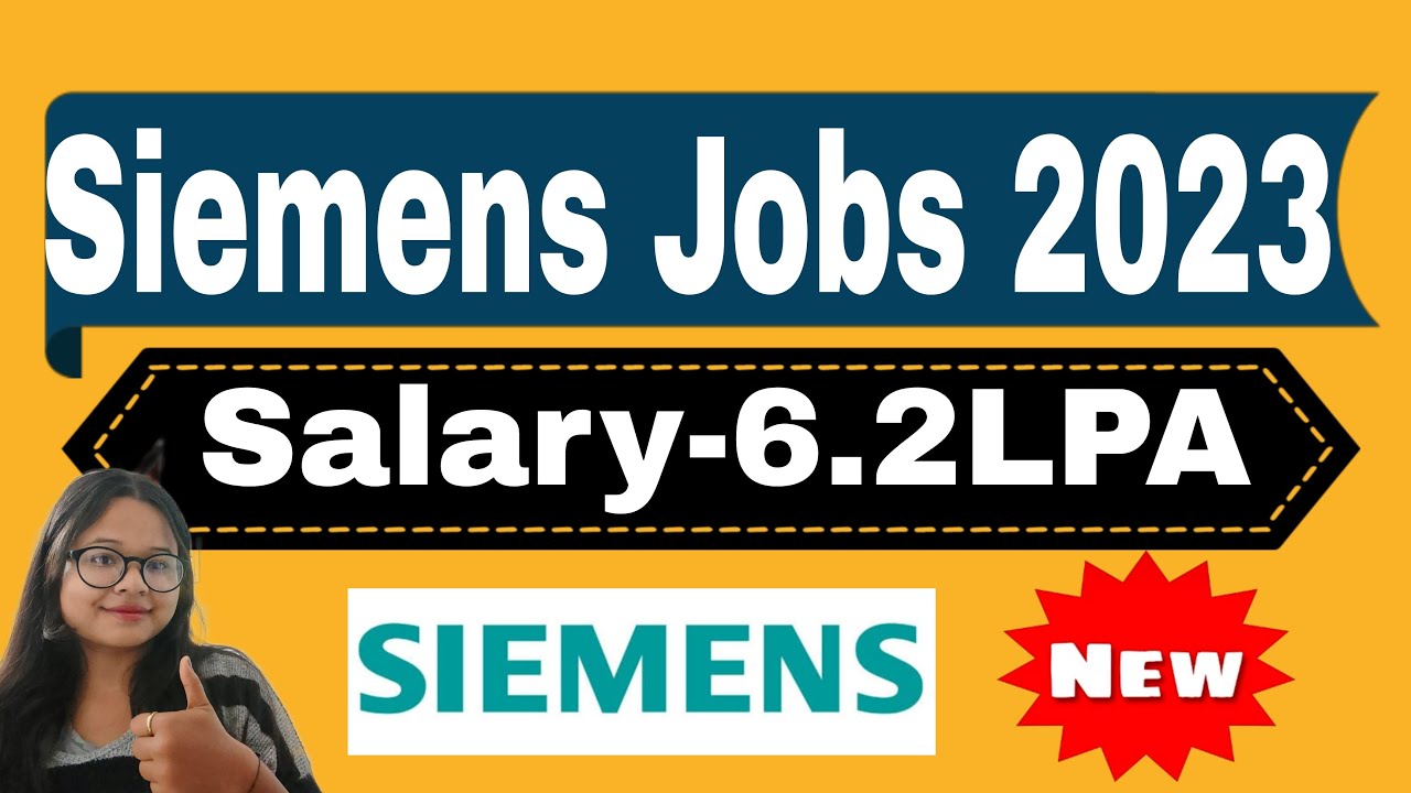 Siemens Graduate Jobs 2023-2024 | Recruiting as Process Associate ...