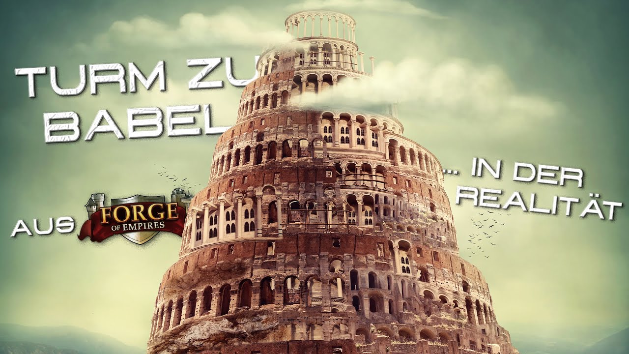 Forge Of Empire Turm Zu Babel