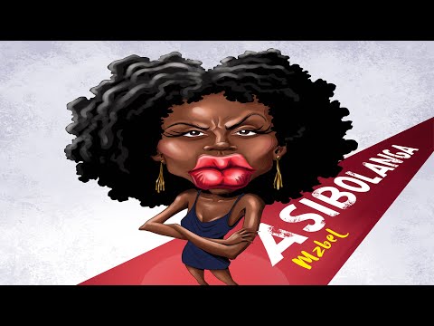 Mzbel - Asibolanga (Audio)