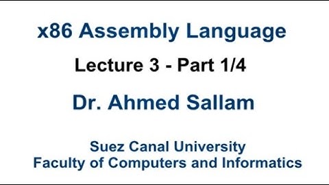 x86 Assembly Language - لغة التجميع - Lecture 3 Part 1\4
