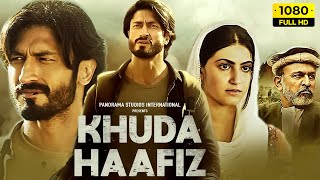 Khuda Haafiz Full Movie 2020 | Vidyut Jammwal, Shivaleeka Oberoi, Annu Kapoor | HD Facts & Review