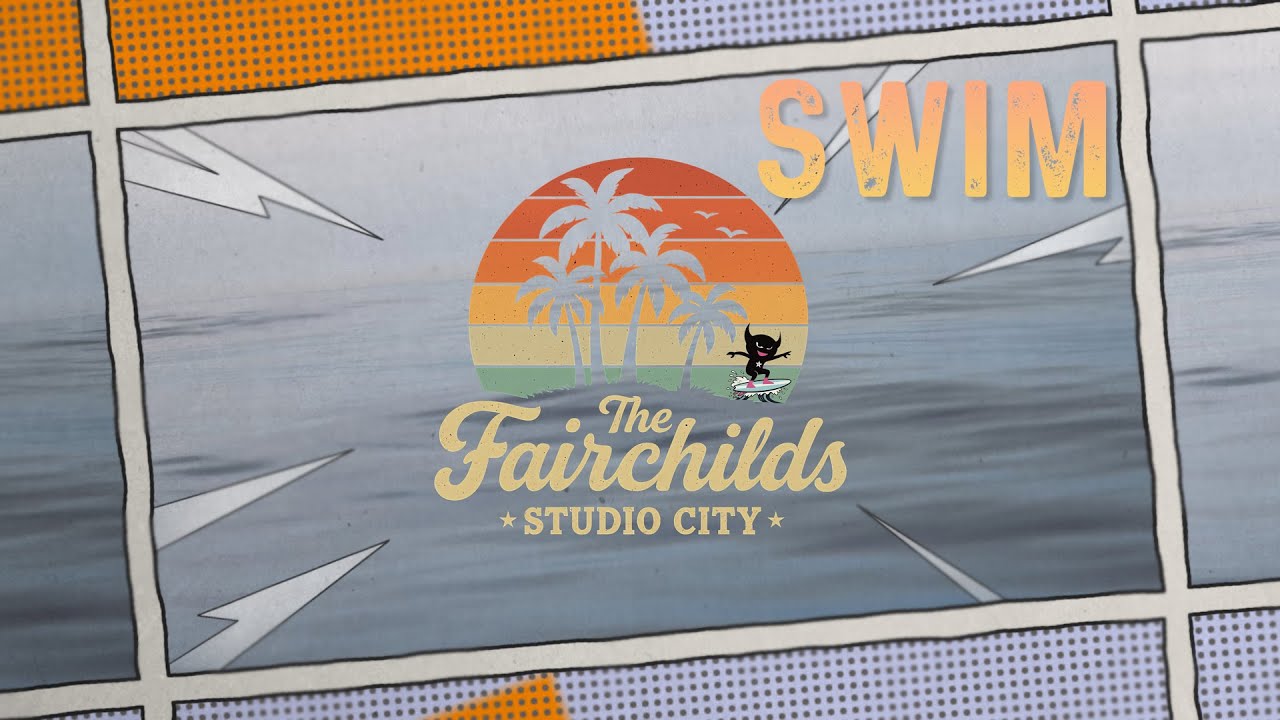 Guarda THE FAIRCHILDS - SWIM (Lyric Video) su YouTube Guarda THE FAIRCHILDS - SWIM (Lyric Video) su YouTube