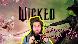 Rapper Reacts to Dancing Through Life (From Wicked The Soundtrack)