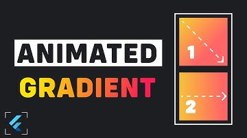 Animated Gradient in Flutter