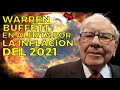 Warren Buffet lanza LA ALARMA sobre la inflación DEL 2021