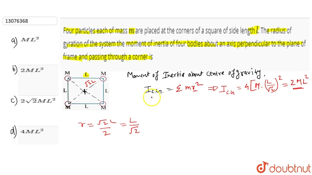 four-particles-each-of-mass-m-are-placed-at-the-corners-of-a-square