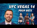 UFC Vegas 14 Prop Bets | Razak Alhassan, Kay Hansen, Ashley Yoder I Picks and Predictions