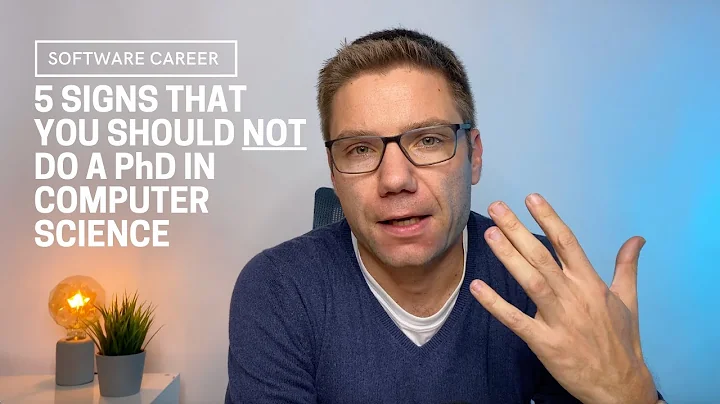 5 SIGNS THAT YOU SHOULD NOT DO A PhD IN COMPUTER SCIENCE