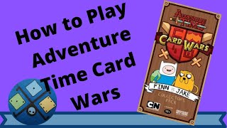 How to Play Adventure Time Card Wars