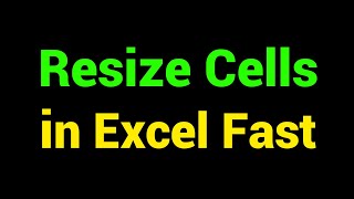 How to Resize Cells in Excel