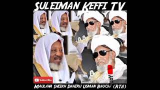 Sheikh Tahir Usman Bauchi Bayanin Darajojin Da Allah Baiwa Sharif Ibrahim Sale Al-Hussaini  RTA