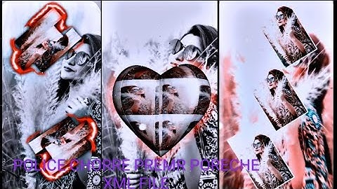 POLICE CHORRE PREMR PORECHE XML FILE ALIGHT MOTION VIDEO EDTING NEW TREND NEW XML FILE 🗃️🔥