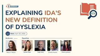 Reading the Room: Explaining IDA's New Definition of Dyslexia