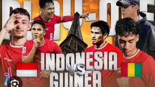 Live Reaction Play Off Olimpiade Paris 2024 "Indonesia vs Guinea"