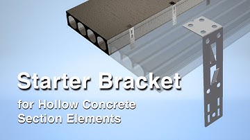 Starter Bracket for Hollow Concrete Section Elements