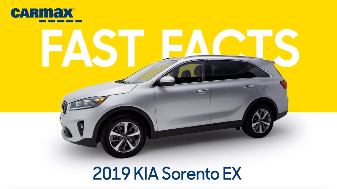 2019 Kia Sorento EX Fast Facts | CarMax