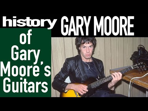 Gary Moore - History Of His Guitars
