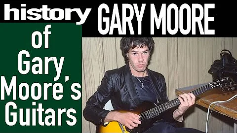 Gary Moore - History Of His Guitars