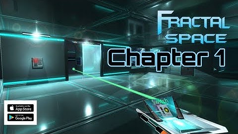 Fractal space | chapter 1 | Gameplay #fractalspace