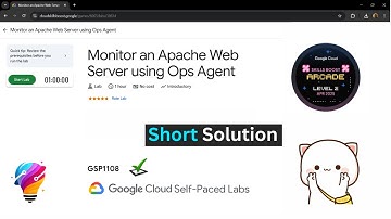 Monitor an Apache Web Server using Ops Agent || [GSP1108] || Solution