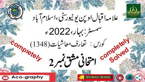 AIOU Code 1348 Solved Assignment No.2 Spring 2022 || Subject: Intro to Economics || Level: FA/I.Com