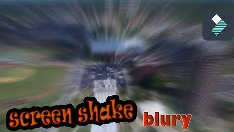 Wondershare Filmora Tutorial: How to make screen shake