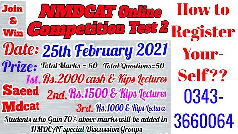 How to register for NMDCAT Online Competition Test 2?What are the benefit?Kips Lectures-2021.RAZA TV