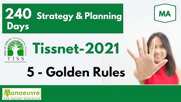 TISSNET 2021 - 240days | Strategy - Planning | 5 Golden Rules