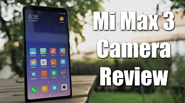 Xiaomi Mi Max 3 Camera Review - Better than Redmi Note 5 Pro ?!