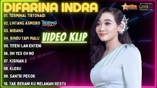 DIFARINA INDRA PALING TRENDING 2023 | TERMINAL TIRONADI || LAGU DANGDUT FULL ALBUM VIRAL